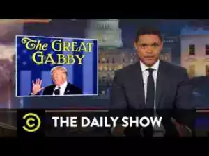 Video: The Daily Show With Trevor Noah – President Trump Casually Makes Another Damning Admission